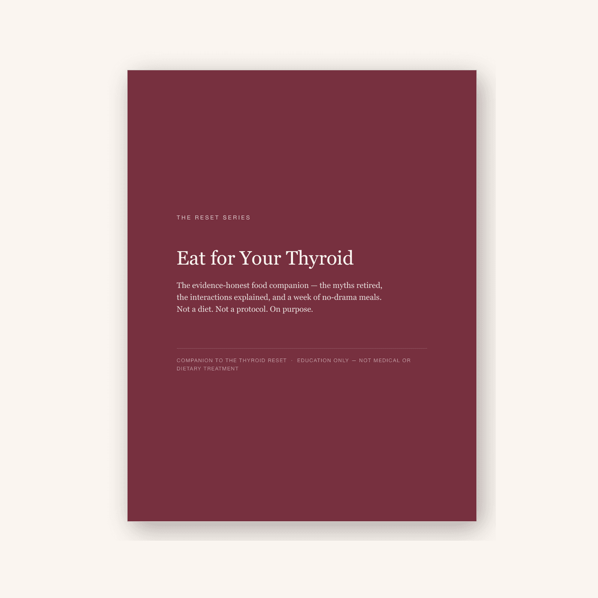 Eat for Your Thyroid — the evidence-honest food companion